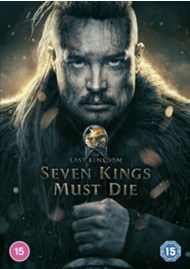 The Last Kingdom: Seven Kings Must Die