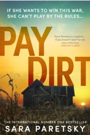 Pay Dirt : the gripping new crime thriller from the international bestseller