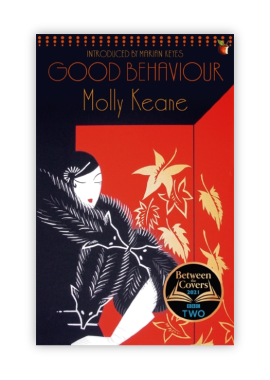 Good Behaviour : A BBC 2 Between the Covers Book Club Pick - Booker Prize Gems