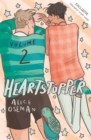 Heartstopper Volume 2 : The bestselling graphic novel, now on Netflix!