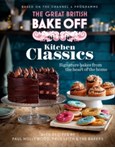 The Great British Bake Off: Kitchen Classics : The official 2023 Great British Bake Off book